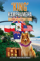 King' Kamehameha Goes Globetrotting-9781035898947