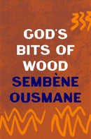 God''s Bits of Wood