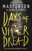 Days of Utter Dread : The must-read short story collection from the master of horror-9781035905355