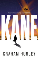 Kane : a gripping WWII spy thriller set in the aftermath of Pearl Harbor-9781035908271