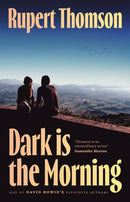 Dark is the Morning-9781035909629