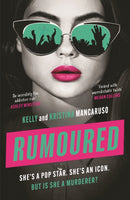 Rumoured : An innocent popstar or a heartless murderer? Find out in this addictive, twisty thriller to read this winter 2025-9781035910311