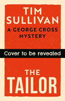 The Tailor : A George Cross Mystery-9781035911608