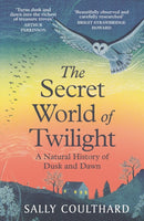 Secret World of Twilight