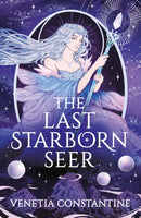 The Last Starborn Seer : the INSTANT Sunday Times bestselling romantic fantasy debut for 2026, perfect for fans of love triangles, epic quests and intricate world-building-9781035914456