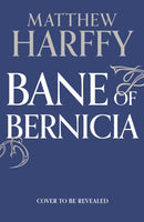 Bane of Bernicia-9781035916528
