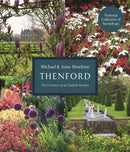 Thenford : The Creation of an English Garden-9781035917723