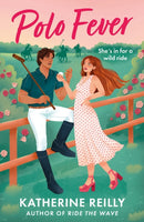 Polo Fever : A sizzling sports romance perfect for fans of Rivals-9781035917761