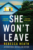 She Won''t Leave
