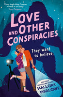Love and Other Conspiracies : The perfect sweet and spooky rom-com to curl up with this autumn-9781035925834