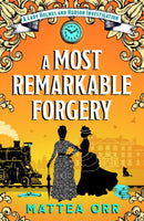 A Most Remarkable Forgery