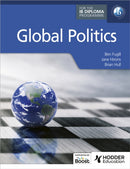 Global Politics for the IB Diploma-9781036003500