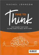 Time to Think: The things that stop us and how to deal with them-9781036004804