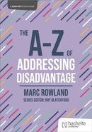 A-Z of Addressing Disadvantage