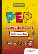 PEP Language Arts Performance Task Practice Papers for Grade 6