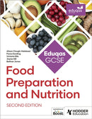 Eduqas GCSE Food Preparation and Nutrition Second Edition-9781036006587