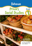 Bahamas Primary Social Studies Grade 1-9781036007829