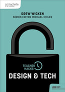 Teacher Hacks: Design and Tech