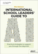 International School Leaders' Guide to AI