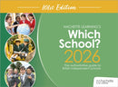Which School? 2026: The authoritative guide to British independent schools-9781036019952