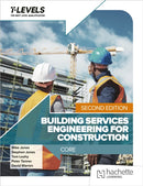 Building Services Engineering for Construction T Level: Core Second Edition-9781036020989
