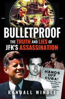 The Final Trigger: The Truth and Lies of JFK's Assassination-9781036100469