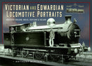 Victorian and Edwardian Locomotive Portraits, Northern England, Wales, Scotland and Ireland-9781036100513
