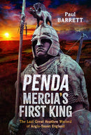 Penda, Mercia''s First King