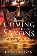 The Coming of the Saxons : Adventus Saxonum-9781036103095