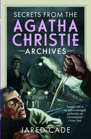 Secrets from the Agatha Christie Archives-9781036107734