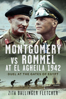 Montgomery vs Rommel at El Agheila 1942 : Duel at the Gates of Egypt-9781036108137