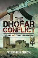The Dhofar Conflict : The SAS and Counterinsurgency-9781036108878