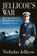 Jellicoe''s War