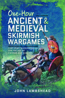 One-hour Ancient and Medieval Skirmish Wargames : Fast-play, Dice-less Rules for the Age of Swords and Sandals-9781036110246