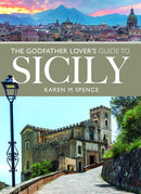 The Godfather Lover's Guide to Sicily-9781036116590
