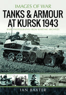 Tanks and Armour at Kursk 1943-9781036122638