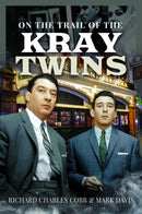On the Trail of the Kray Twins-9781036127817