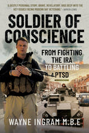 Soldier of Conscience : From Fighting the IRA to Battling PTSD-9781036129378