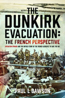 Dunkirk Evacuation: The French Perspective