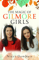 Magic of Gilmore Girls