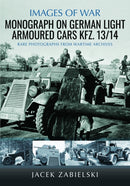 Monograph on German Light Armoured Cars Kfz. 13/14-9781036139384