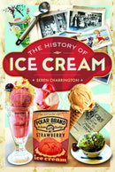 The History of Ice Cream-9781036139667