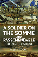 Soldier on the Somme and Passchendaele