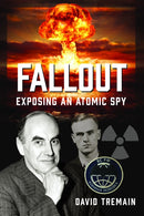 Fallout: Exposing an Atomic Spy-9781036139865