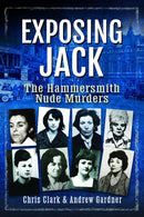 Exposing Jack : The Hammersmith Nude Murders-9781036140014