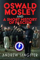 Oswald Mosley and A Short History of Fascism-9781036140434
