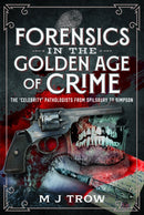 Forensics in the Golden Age of Crime