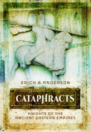 Cataphracts : Knights of the Ancient Eastern Empires-9781036150297