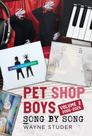 Pet Shop Boys : Song by Song: Volume 2 2005-2025-9781036151805