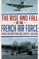 Rise and Fall of the French Air Force